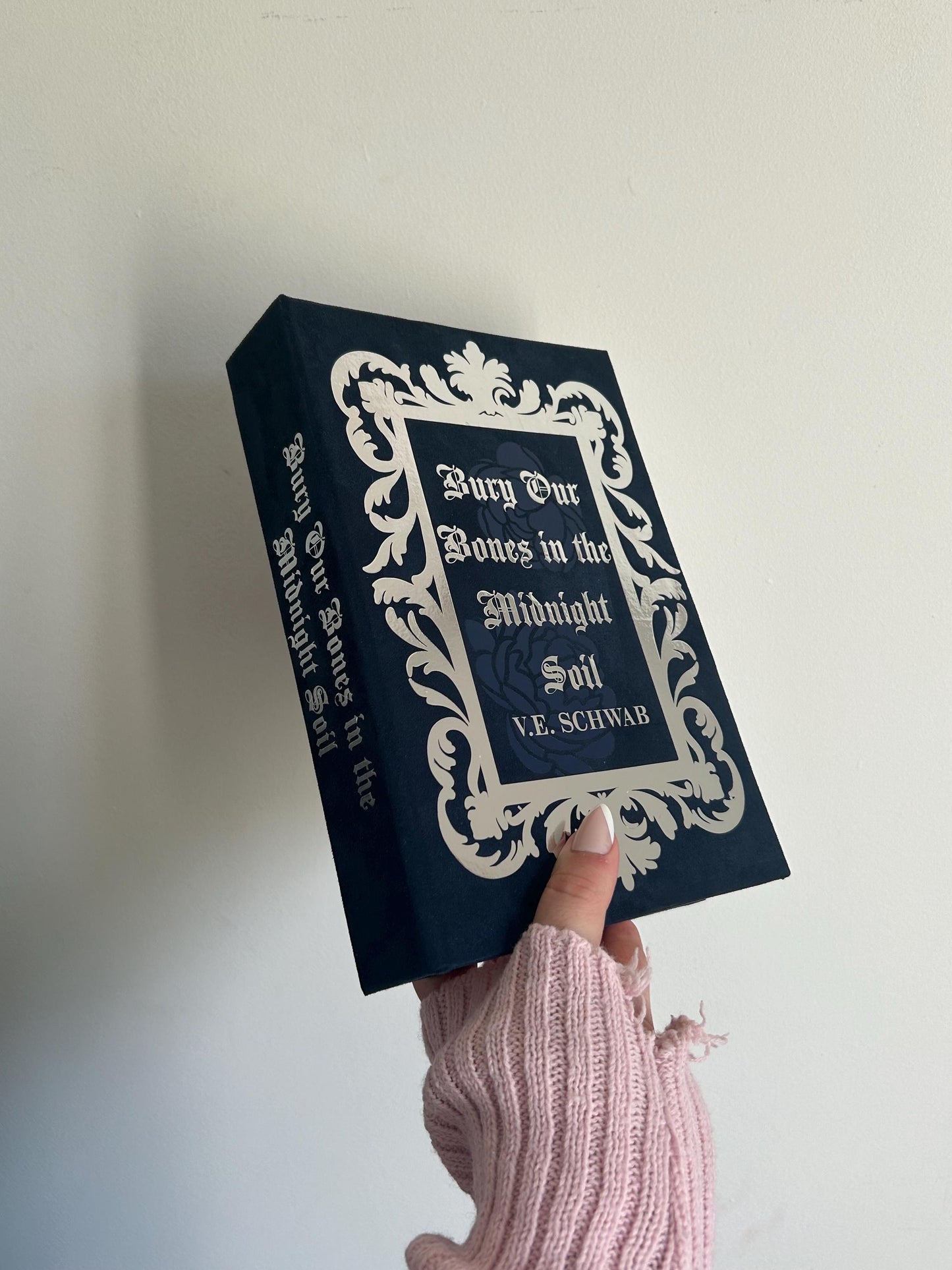 Bury Our Bones in the Midnight Soil by V.E. Schwab rebind